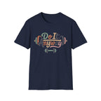 Do It Anyway Gym Tee Shirt
