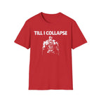 Till I Collapse Vintage Gym T-Shirt