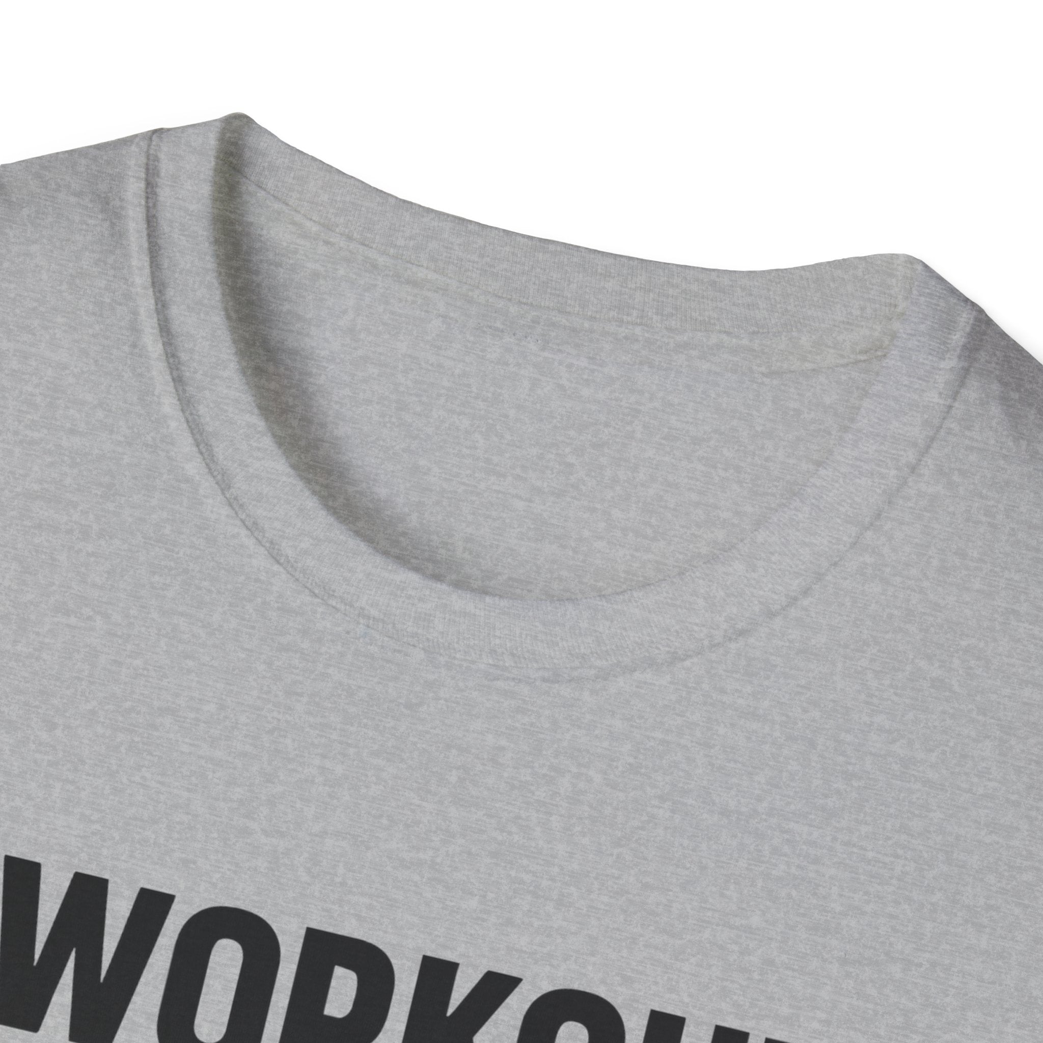 I Work Out T-Shirt