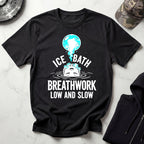 Ice Bath Breathwork Gym T-Shirt