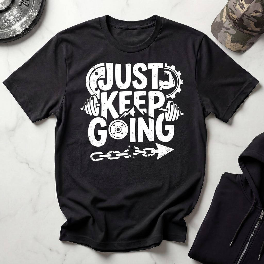 Just Keep Going Traning T-Shirt