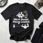 Micro Dosed Macro Loaded Graphic Gym T-Shirt