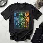 Roxzone Veteran Pacing Stategy Panic Gym T-Shirt