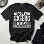 Do You Even SkiErg Bro Graphic Gym T-Shirt
