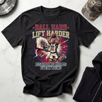 Basketball Ball Hard Lift Harder Gym T-Shirt
