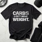 Carbs Dont Move Weight Dark Tee