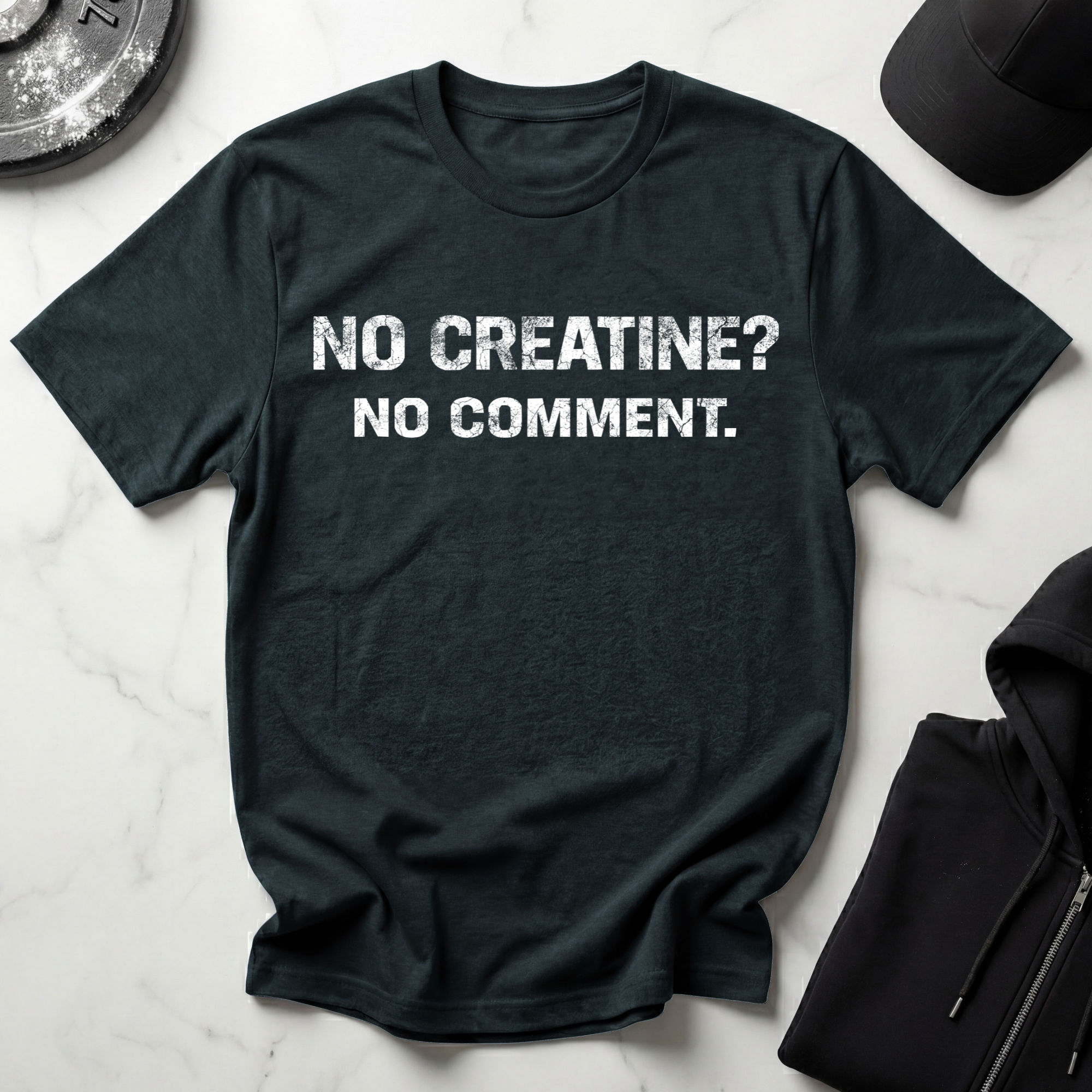 No Creatine No Comment Dark Tee