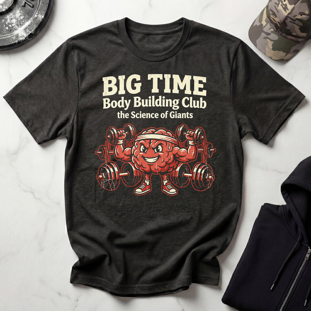 Big Time Body Building Graphic Gym T-Shirt