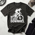 My Life Is Going Downhill MTB Gym T-Shirt
