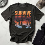 Survive And Thrive Hiking T-Shirt