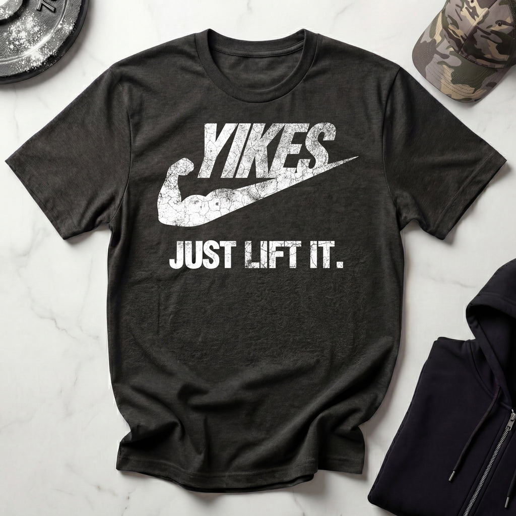 Yikes Just Lift It Vintage Gym T-Shirt