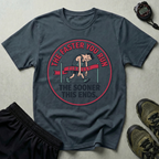 The Faster You Run The Sooner This Ends Gym T-Shirt