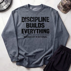 Discipline Builds Everything Cozy Retro Crewneck Gym Sweatshirt