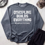 Discipline Builds Everything Cozy Retro Crewneck Gym Sweatshirt