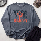 Yoga Is My Therapy Sweatshirt — Cozy Yoga Crewneck for Mindfulness & Wellness