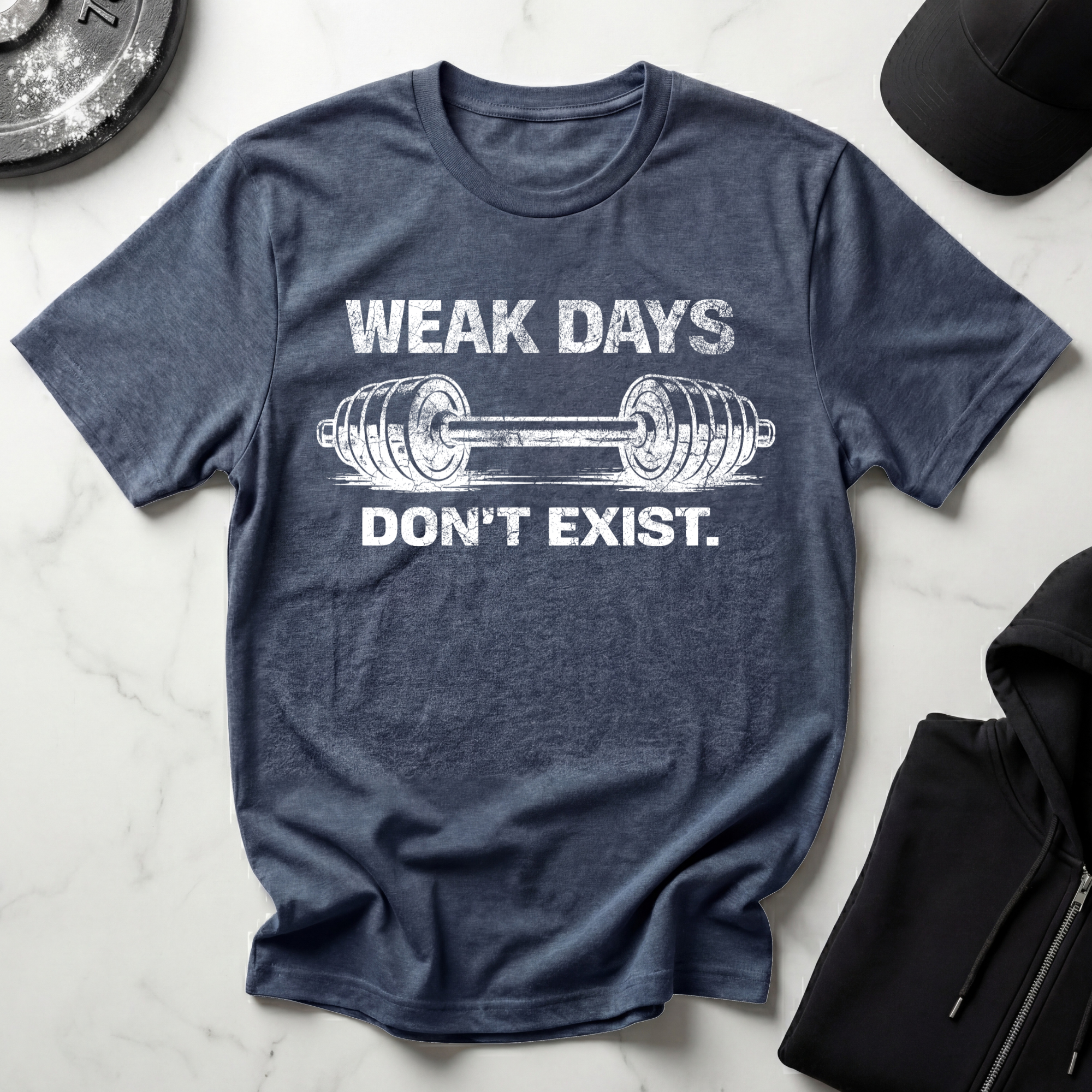 Weak Days Dont Exist Dark Tee