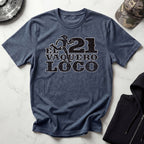 El Vaquero Loco 21 Mile Run Gym Tee