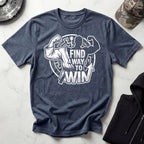 Find A Way To Win Vintage Gym T-Shirt
