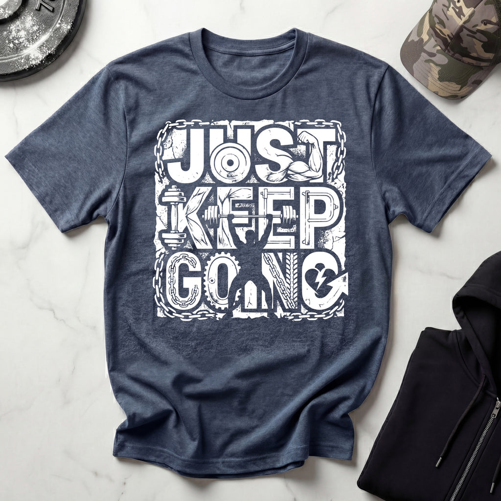 Just Keep Going Weightlifter T-Shirt