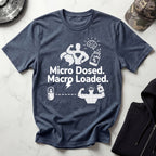 Micro Dosed Macro Loaded Graphic Gym T-Shirt