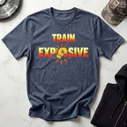 Boxing Train Explosive Gym T-Shirt