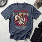 Basketball Ball Hard Lift Harder Gym T-Shirt