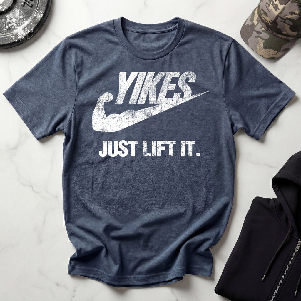 Yikes Just Lift It Vintage Gym T-Shirt