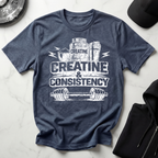 Creatine & Consistency Dark Tee