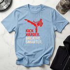 Kick Smarter Grunge Vintage Gym T-Shirt