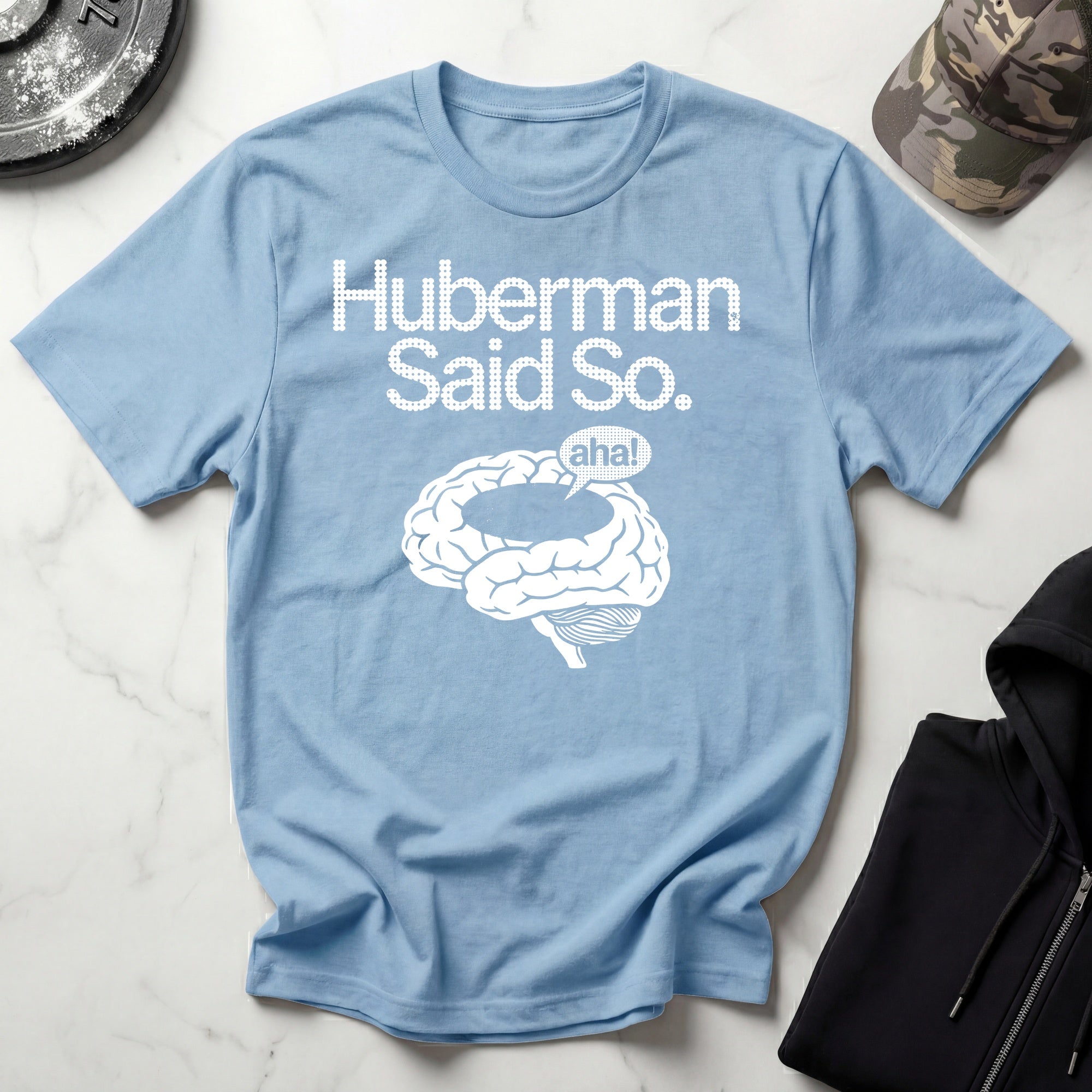Huberman Said So Neuroscience Gym T-Shirt