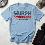 Murph Downrange Grunge Vintage Gym T-Shirt