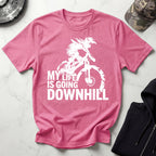 My Life Is Going Downhill MTB Gym T-Shirt