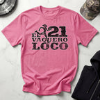El Vaquero Loco 21 Mile Run Gym Tee