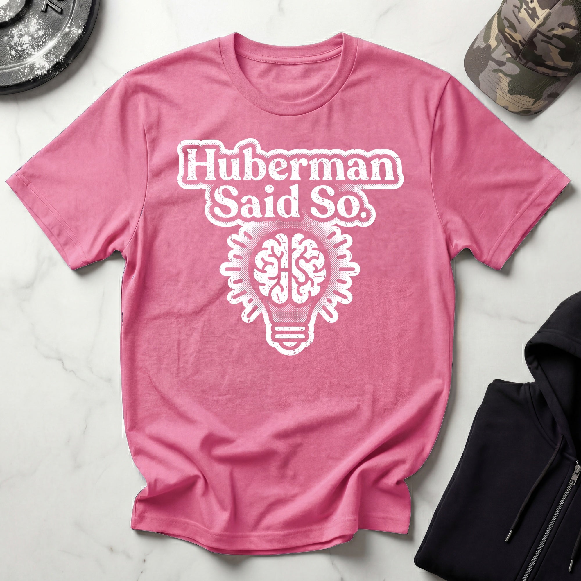 Huberman Said So Light Bulb Gym T-Shirt