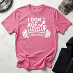 I Dont Age I Level Up Retro Graphic Gym T-Shirt