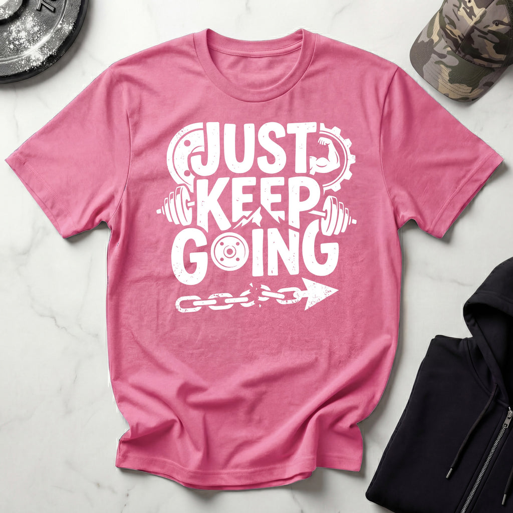 Just Keep Going Traning T-Shirt