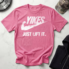 Yikes Just Lift It Vintage Gym T-Shirt
