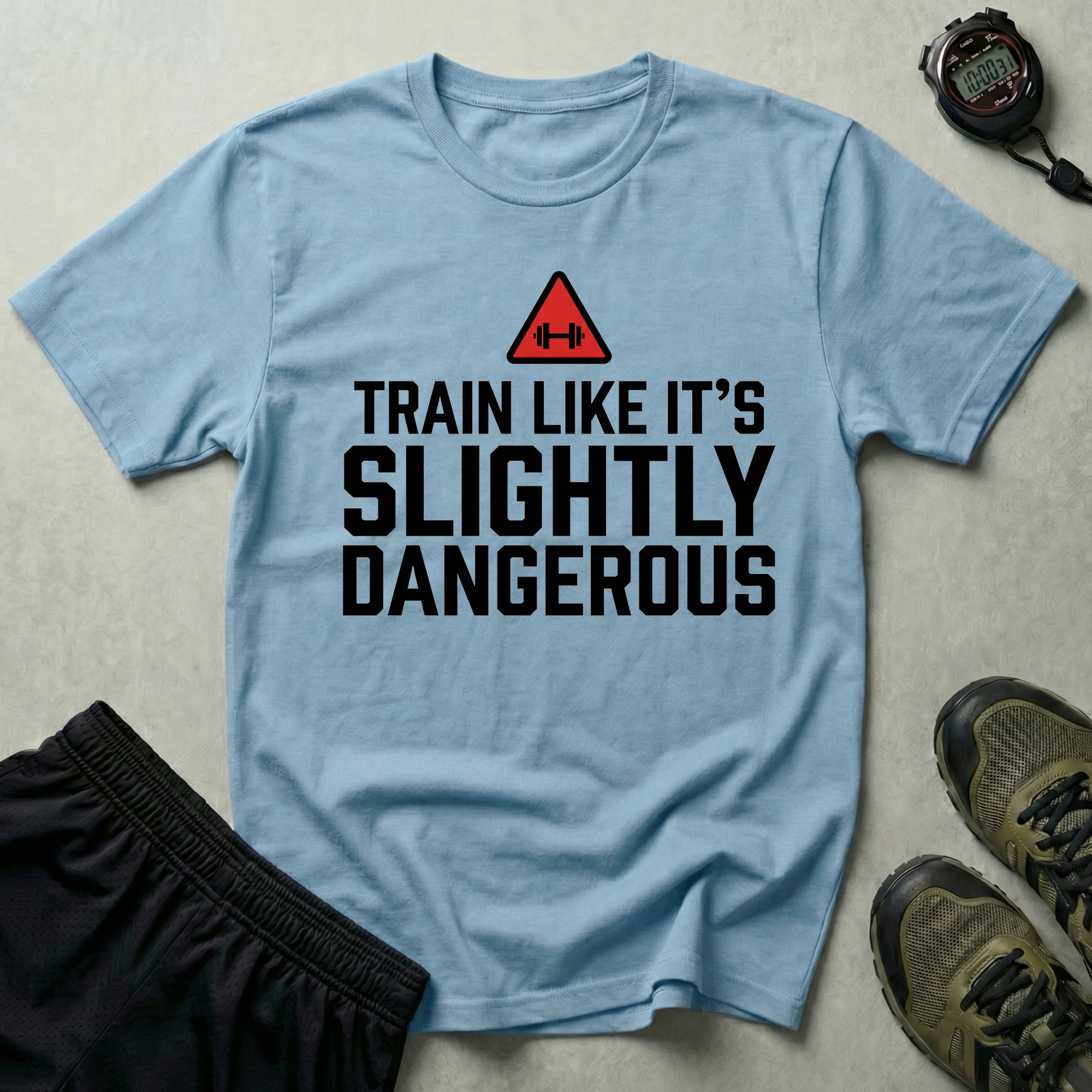 Train Like Its Dangerous Gym T-Shirt