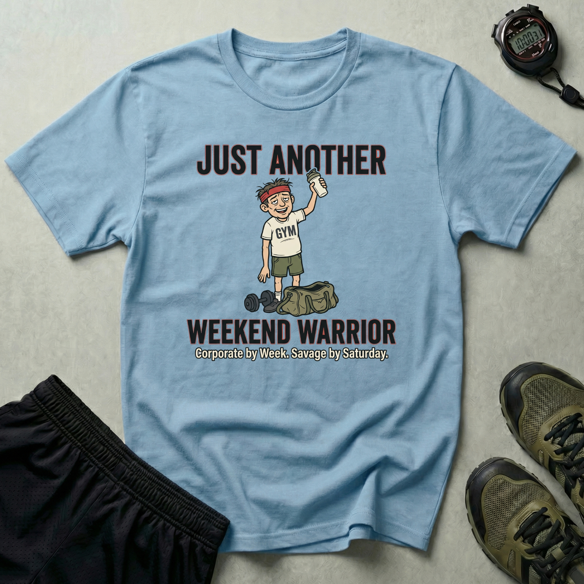 Just Another Weekend Warrior Funny Gym T-Shirt