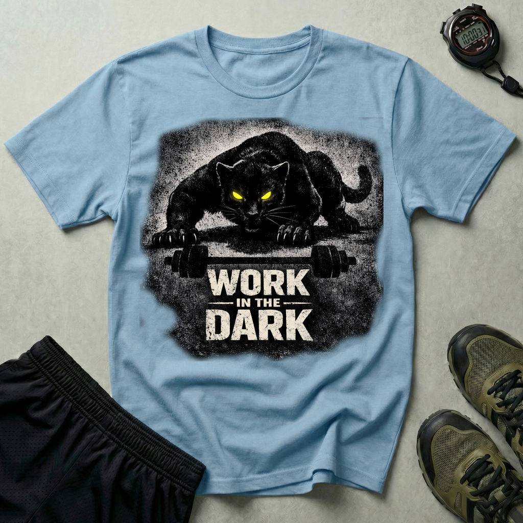 Work In The Dark Gym T-Shirt