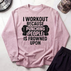 I Work Out Cozy Retro Crewneck Gym Sweatshirt