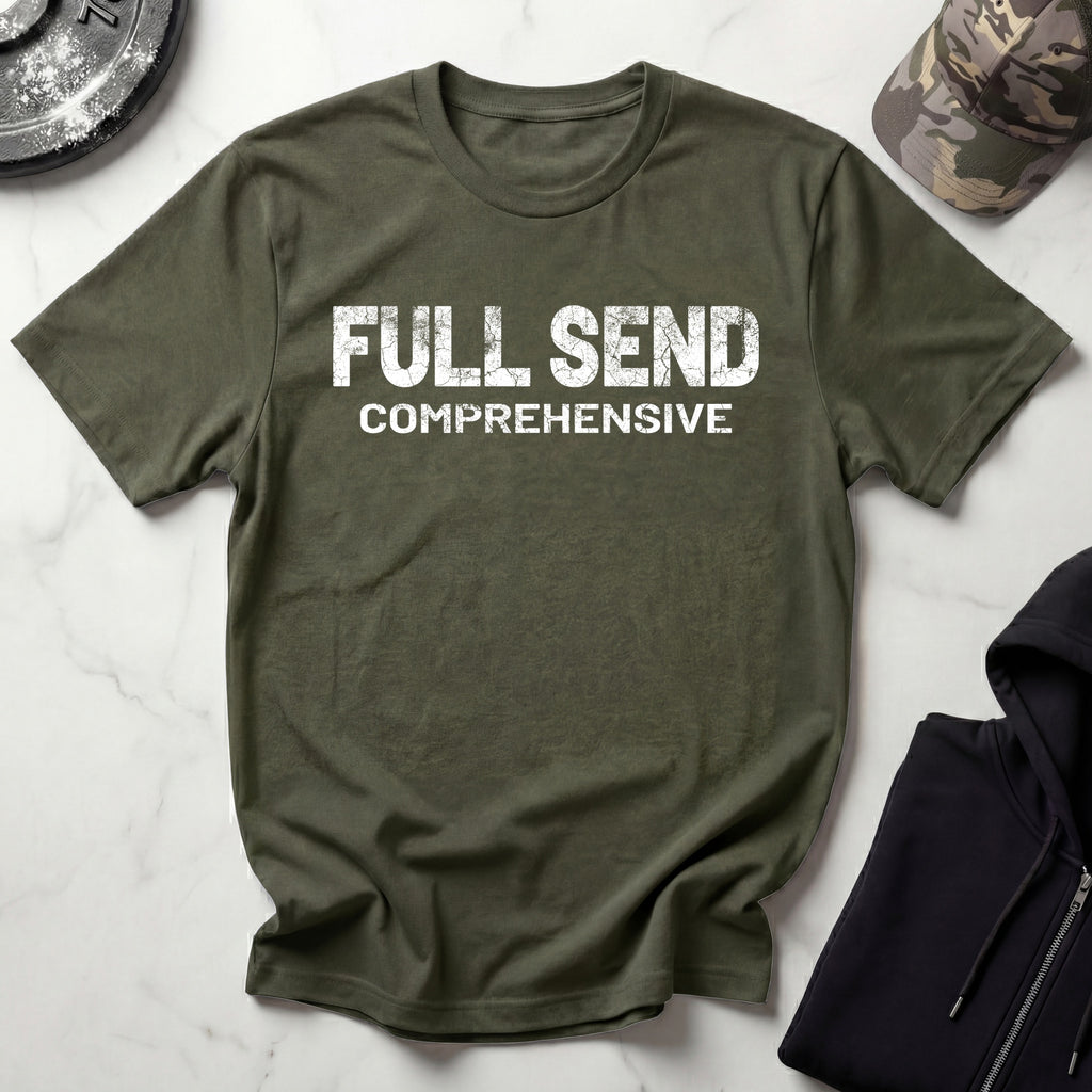 Full Send Comprehensive Gym T-Shirt