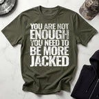 More Jacked Grunge Graphic Gym T-Shirt