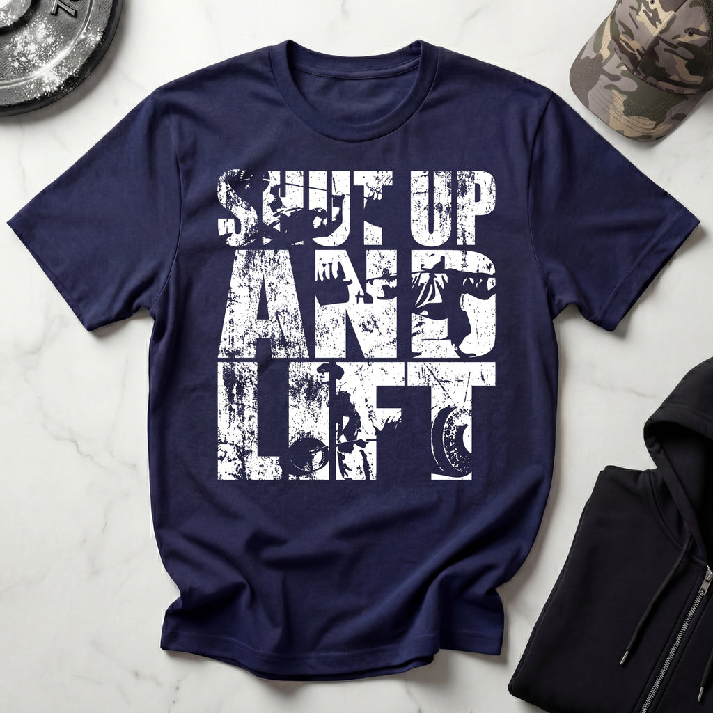 Shut Up and Lift Heavy Graphic Vintage Gym T-Shirt