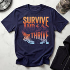 Survive And Thrive Hiking T-Shirt