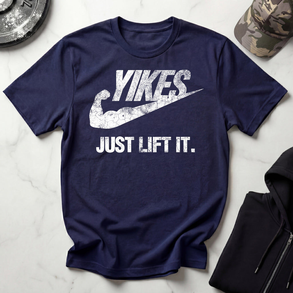Yikes Just Lift It Vintage Gym T-Shirt