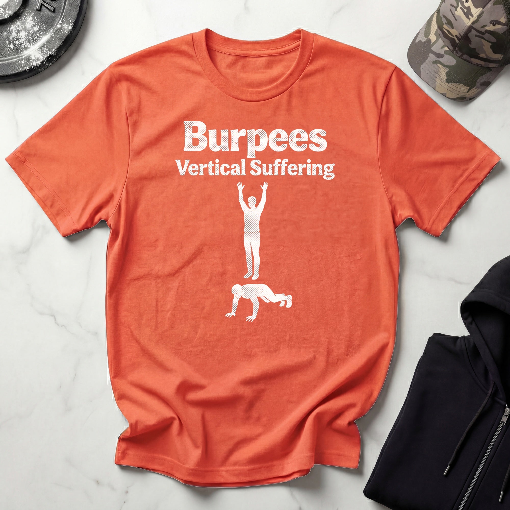 Burpees Vertical Suffering Workout Gym T-Shirt