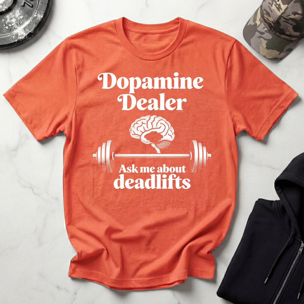 Dopamine Dealer Barbell Workout Gym T-Shirt