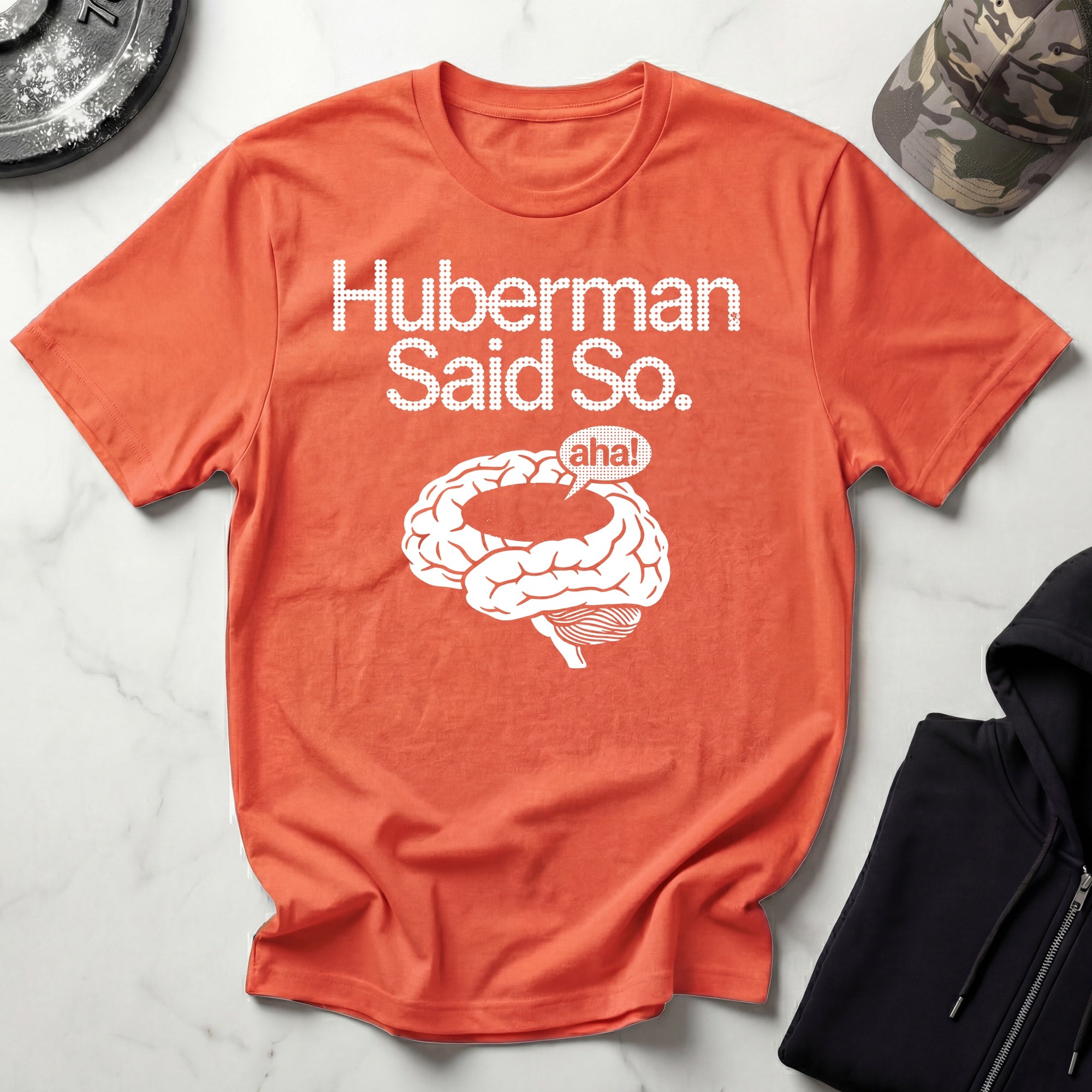 Huberman Said So Neuroscience Gym T-Shirt