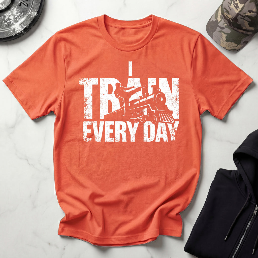 I Train Every Day Gym T-Shirt